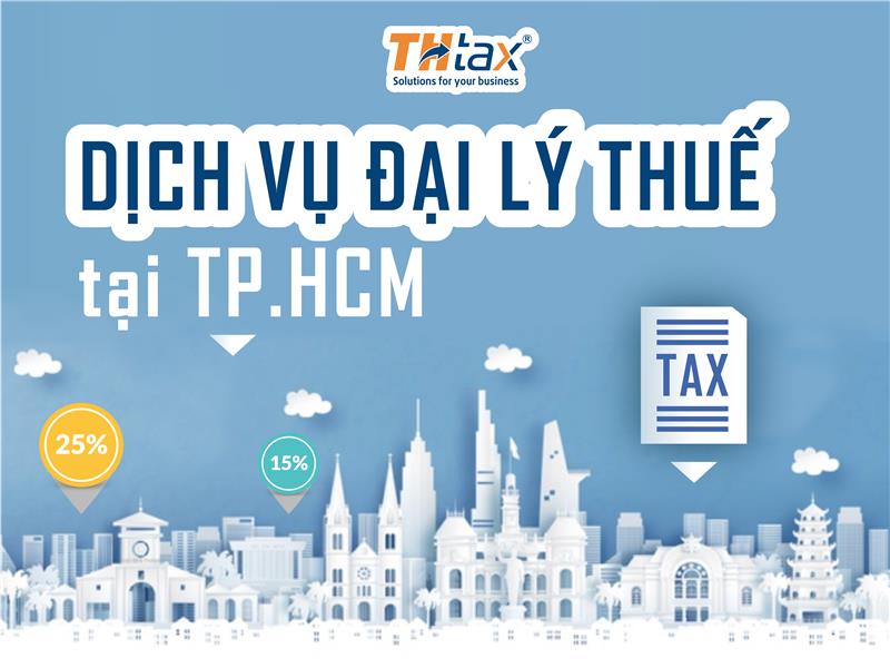 Dịch vụ đại lý thuế tại TPHCM