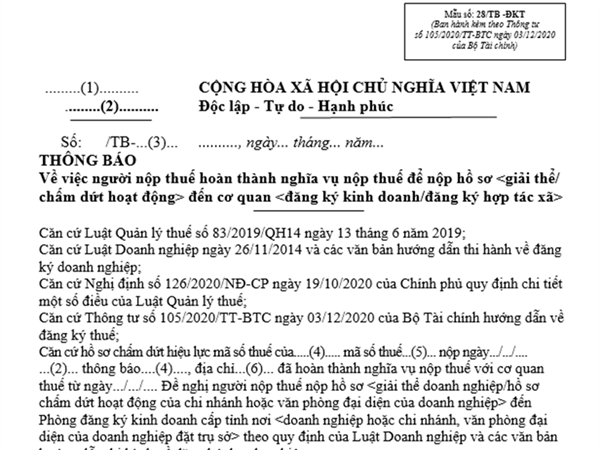 Thông báo về việc người nộp thuế hoàn thành nghĩa vụ nộp thuế để nộp hồ sơ <giải thể/chấm dứt hoạt động> đến cơ quan <đăng ký kinh doanh/đăng ký hợp tác xã> (Mẫu số: 28/TB -ĐKT (Ban hành kèm theo Thông tư số 105/2020/TT-BTC)