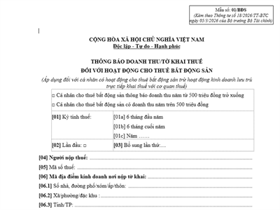 Thông báo doanh thu/Tờ khai thuế đối với hoạt động cho thuê bất động sản và Phụ lục (Mẫu số: 01/BĐS, 01/BK-BĐS)